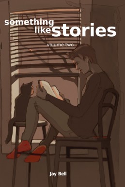 Something Like Stories - Volume Two (Something Like Book 10)