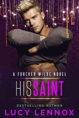 His Saint (A Forever Wilde Novel 5)