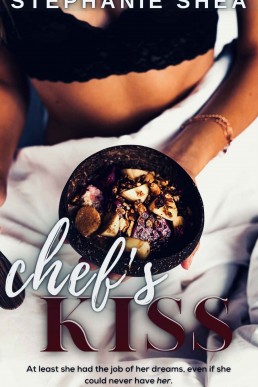 Chef's Kiss (A Gia, San Francisco Romance, #1)