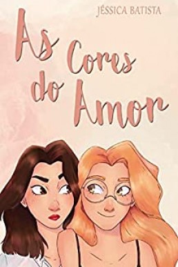 As Cores do Amor (Portuguese Edition)