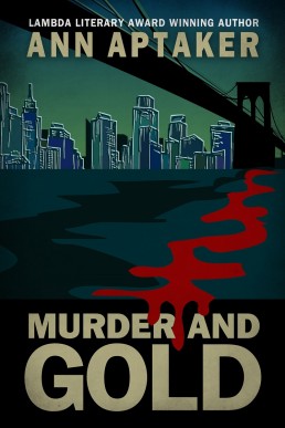 Murder and Gold (Cantor Gold Crime #5)