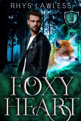 Foxy Heart (A Blade & Dust 0.5)  (Cursed Hearts 0.5)