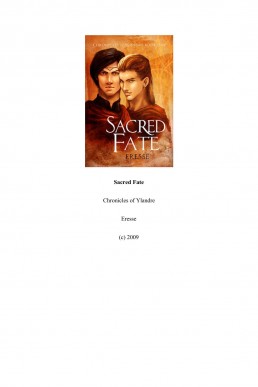 Sacred Fate (Chronicles of Ylandre 1) (1268)