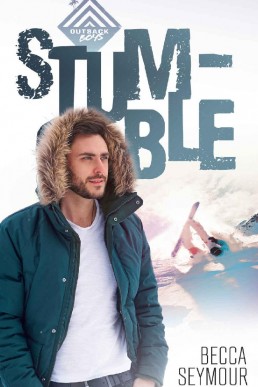 Stumble (Outback Boys Book 1) (199)