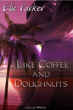 Like Coffee and Doughnuts (1033)