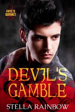 Devil’s Gamble (Fate’s Gambit #1)