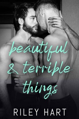 Beautiful & Terrible Things (Beautiful and Terrible Things)