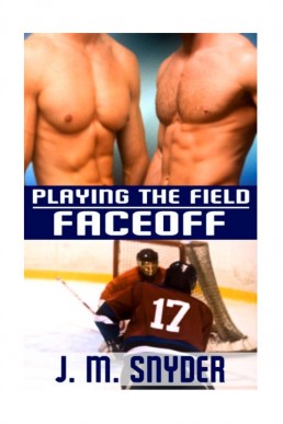 Faceoff (Playing the Field 1)