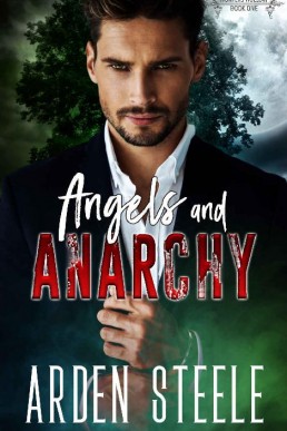 Angels and Anarchy (Hunters Hollow 1)