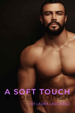 A Soft Touch