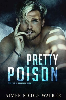 Pretty Poison (Sinister in Savannah (220)