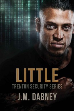 Little (Trenton Security Book 2) (138)