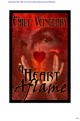 A Heart Aflame (Maewyn's Prophecy 3)