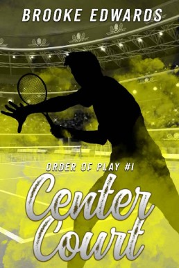 Center Court (Order of Play Book 1) (188)