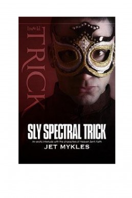 Sly Spectral Trick (Heaven Sent 4.5)