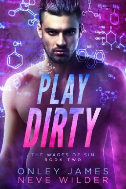 Play Dirty (Wages of Sin Book 2)