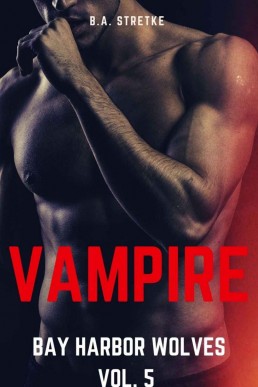 Vampire (Bay Harbor Wolves 5)