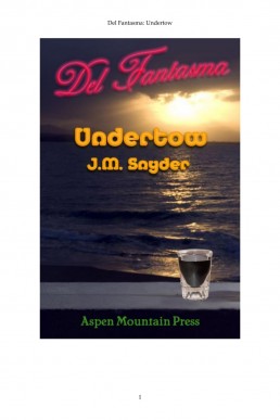 Undertow (1st Edition 2007)