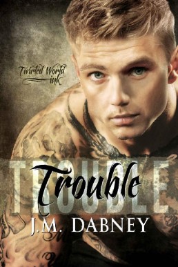 Trouble (Twirled World Ink Book 2) (1578)