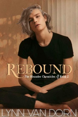 Rebound (The Oleander Chronicles 2)