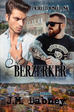 Berzerker (Twirled World Ink Book 1 (1577)