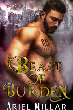 Beast of Burden (Carpe Noctem 2)