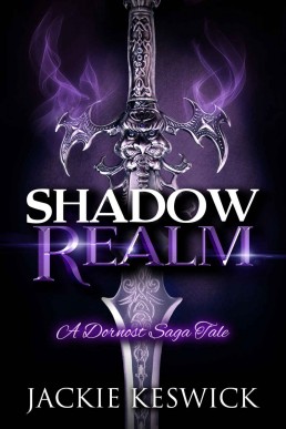 Shadow Realm: A Dornost Saga Tale (Shades 2)