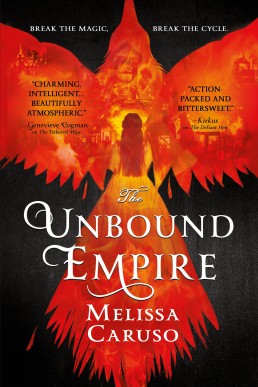 The Unbound Empire (Swords and Fire #3)