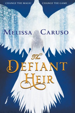 The Defiant Heir (Swords and Fire #2)