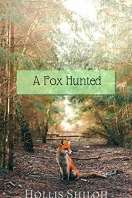 A Fox Hunted