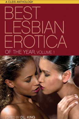 Best Lesbian Erotica of the Year: Volume 1 (Best Lesbian Erotica #23)