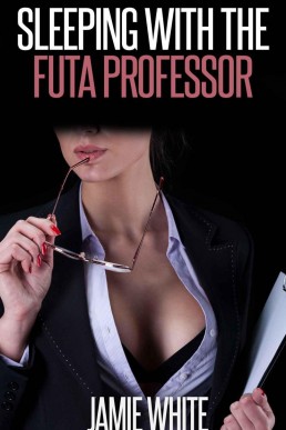 Sleeping With the Futa Professor