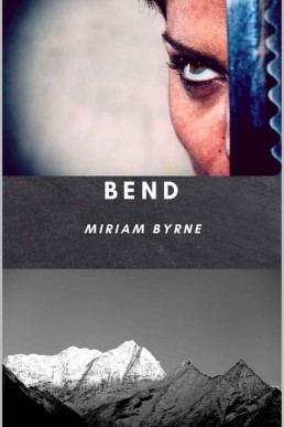 Bend (What Lies Within Book 2)