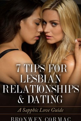 7 Tips For Lesbian Relationship & Dating