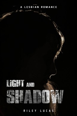 Light and Shadow (Stalking Evil Book 3)