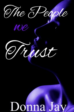 The People we Trust  (Libellule's #2)