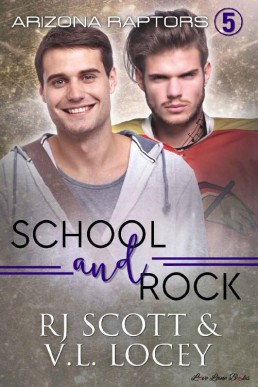 School and Rock (Raptors Book 5) (743)