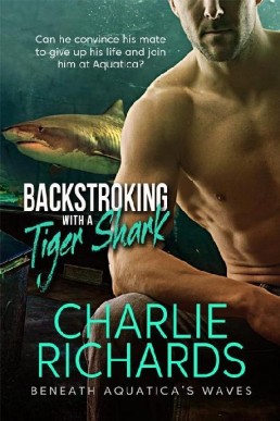 Backstroking with a Tiger Shark (Beneath Aquatica's Waves 1)