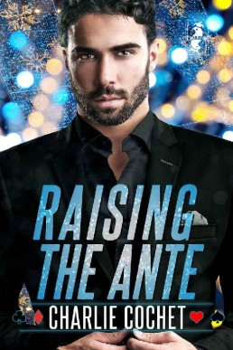 Raising the Ante (The Kings: Wild Cards 2)