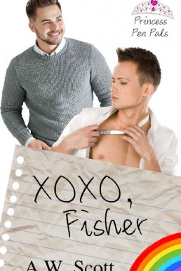 XOXO, Fisher (Princess Pen Pals Book 5)