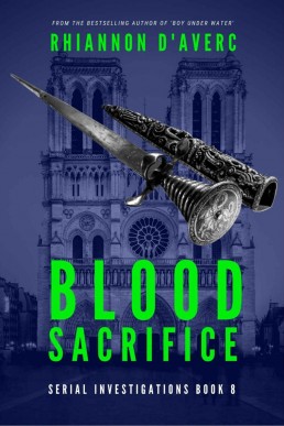 Blood Sacrifice (Serial Investigations 8)