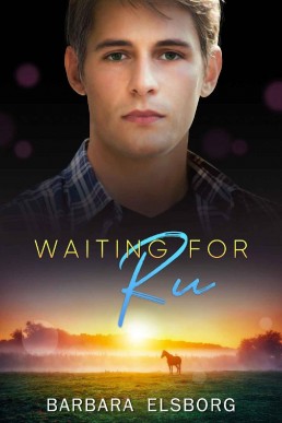 Waiting for Ru (Unfinished Business (1345)