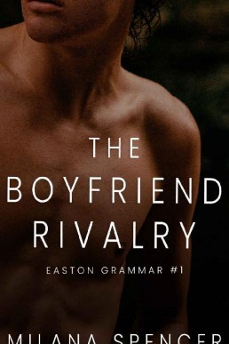 The Boyfriend Rivalry (Easton Gramm #1)