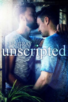 Unscripted (Unscripted Book 1)