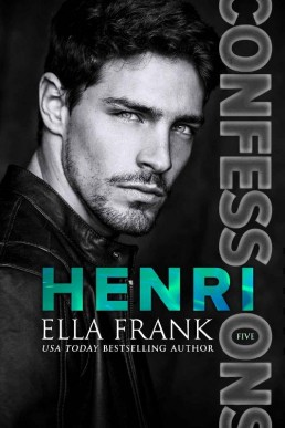 Henri (Confessions Series Book 5) (1071)