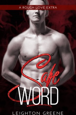 Safe Word (Rough Love #2.5)