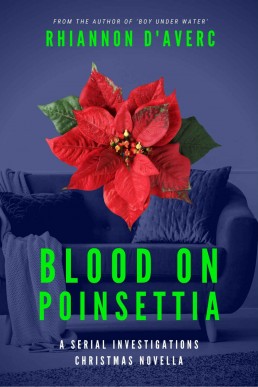 Blood on Poinsettia (Serial Investigations 5.5)