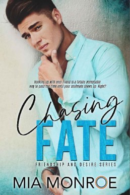 Chasing Fate (Friendship and Desire (1254)