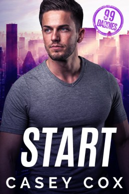 Start (99 Daddies Prequel Novella) (697)