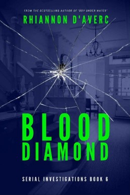 Blood Diamond (Serial Investigations 6)